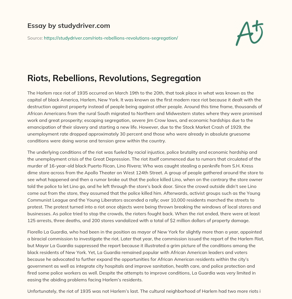 Riots, Rebellions, Revolutions, Segregation essay