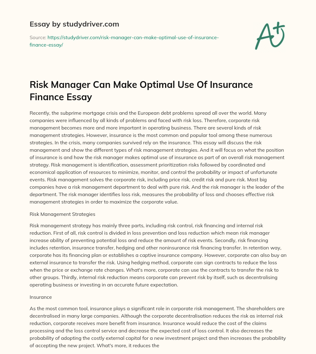 Risk Manager Can Make Optimal Use of Insurance Finance Essay essay