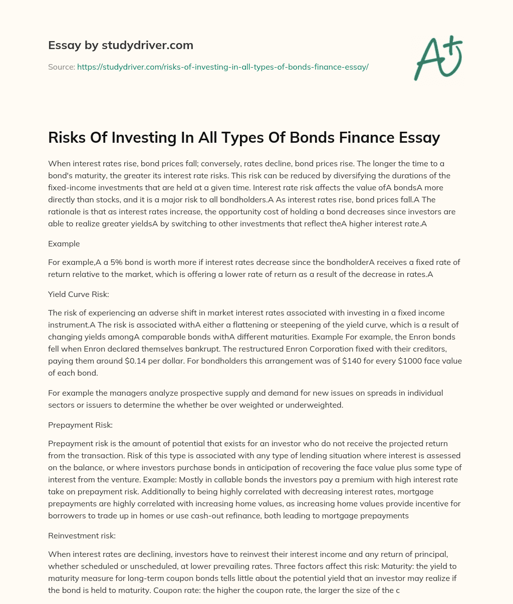 Risks of Investing in all Types of Bonds Finance Essay essay