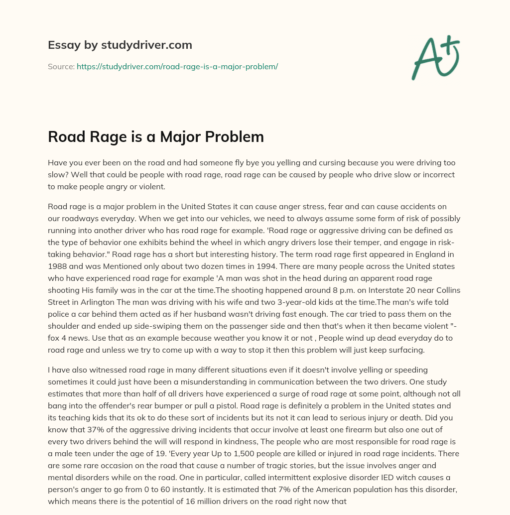 Road Rage is a Major Problem essay