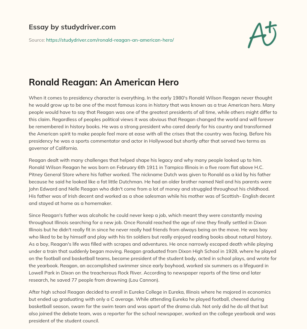 Ronald Reagan: an American Hero essay