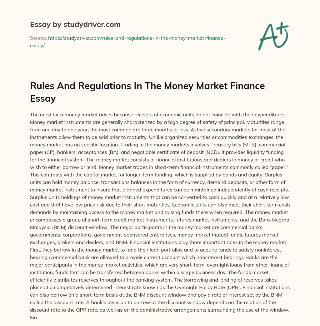 Rules and Regulations in the Money Market Finance Essay essay