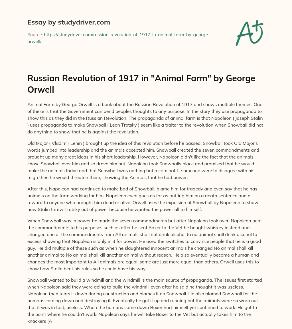 Russian Revolution of 1917 in “Animal Farm” by George Orwell essay