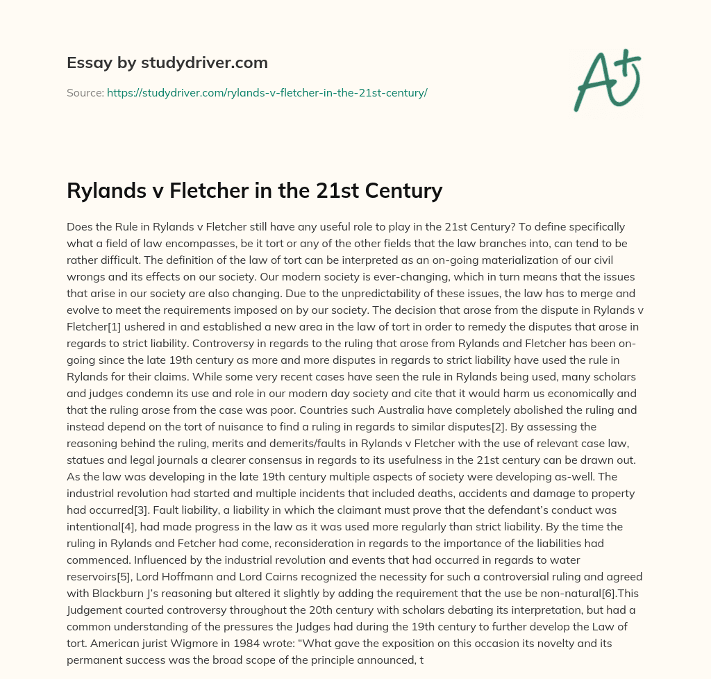 Rylands V Fletcher in the 21st Century essay