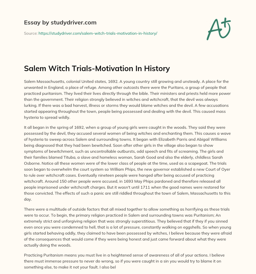 Salem Witch Trials-Motivation in History essay