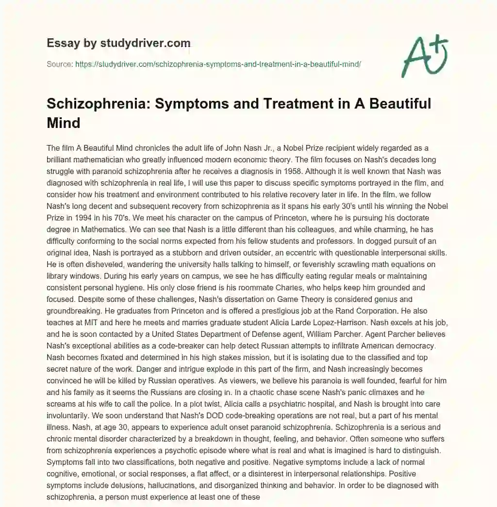 Schizophrenia: Symptoms and Treatment in a Beautiful Mind essay