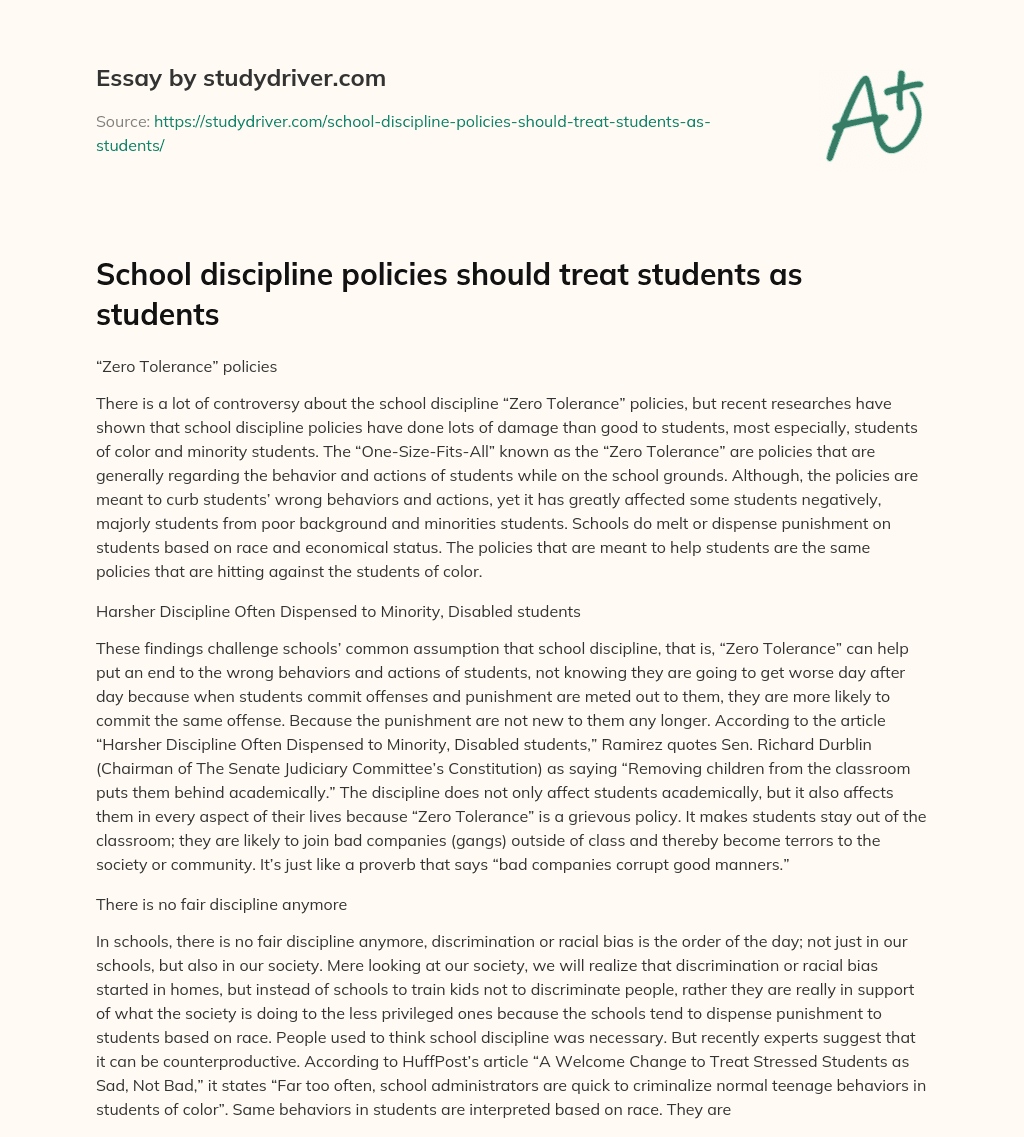 School Discipline Policies should Treat Students as Students essay