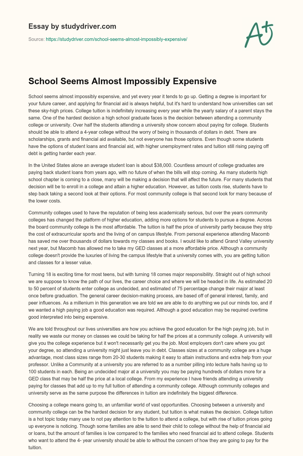 School Seems Almost Impossibly Expensive essay