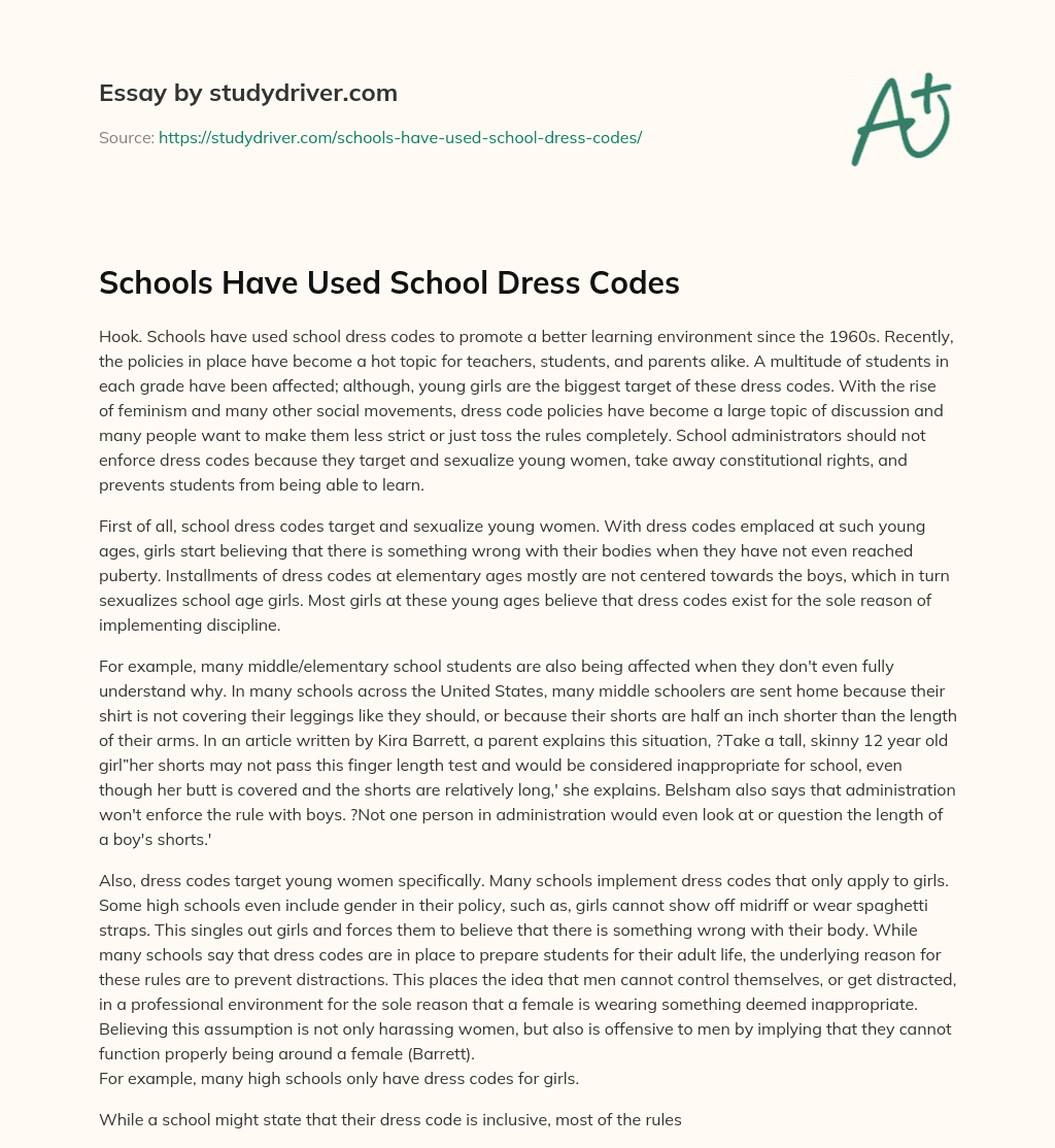Schools have Used School Dress Codes essay