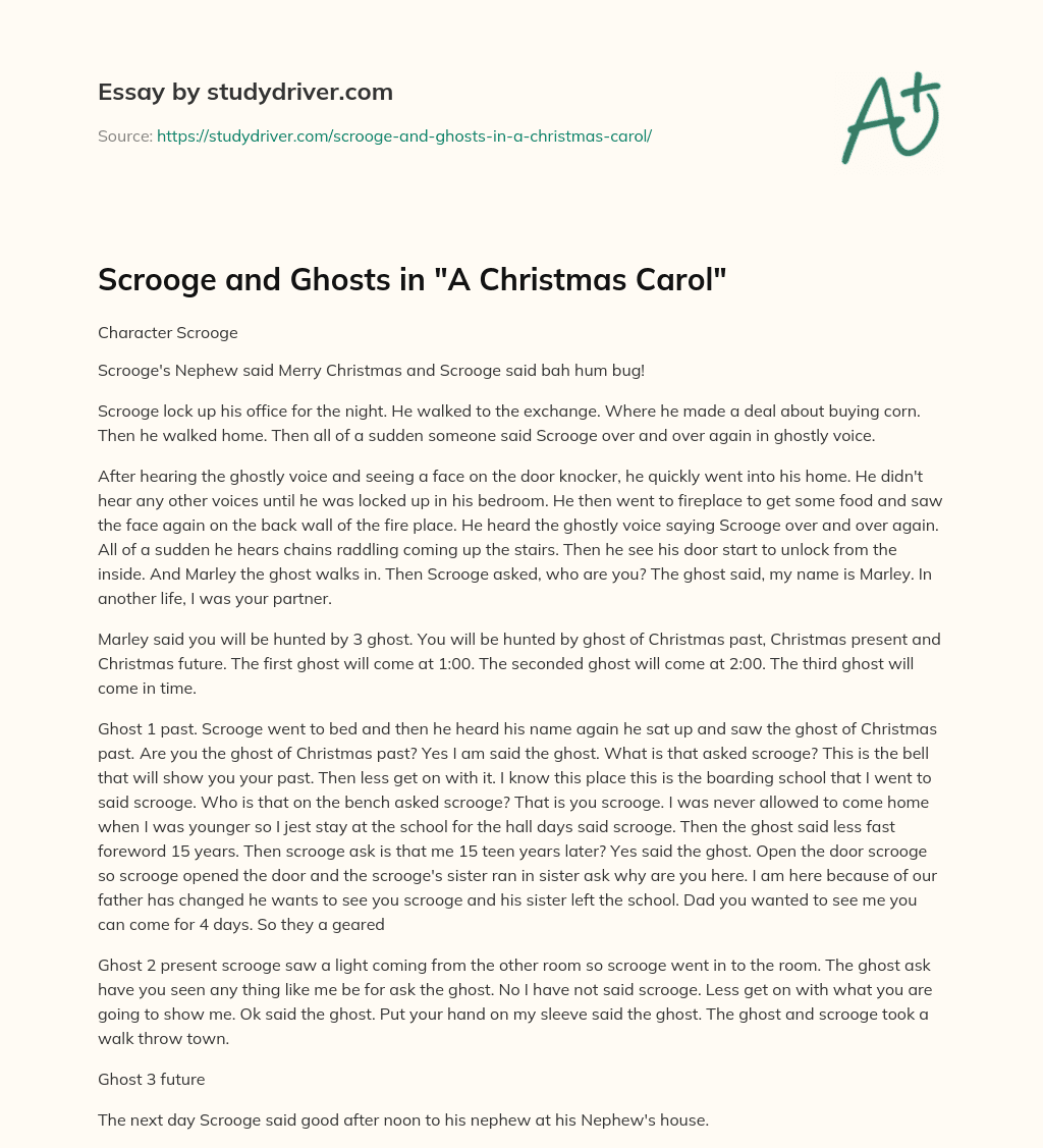 Scrooge and Ghosts in “A Christmas Carol” essay