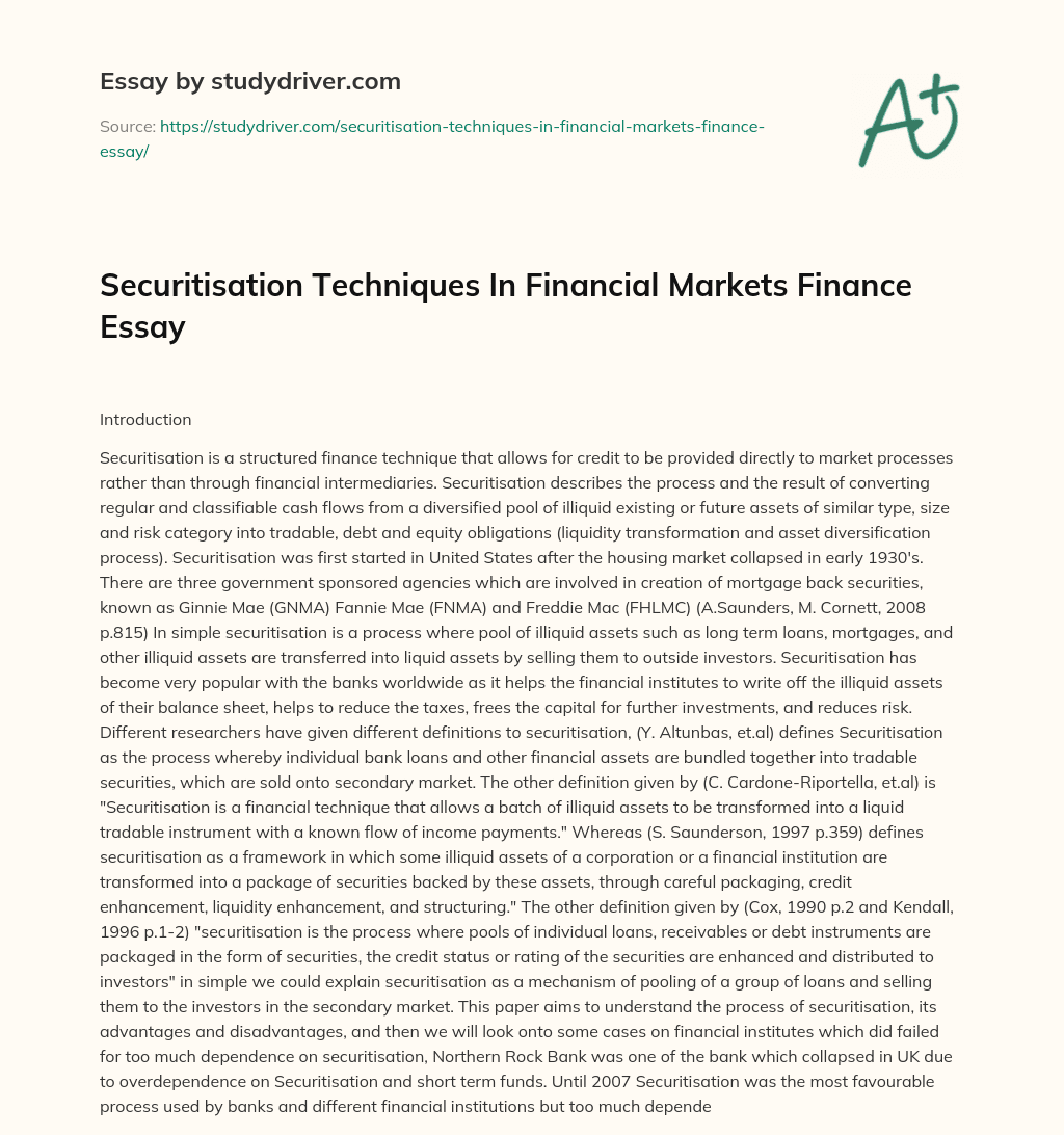 Securitisation Techniques in Financial Markets Finance Essay essay