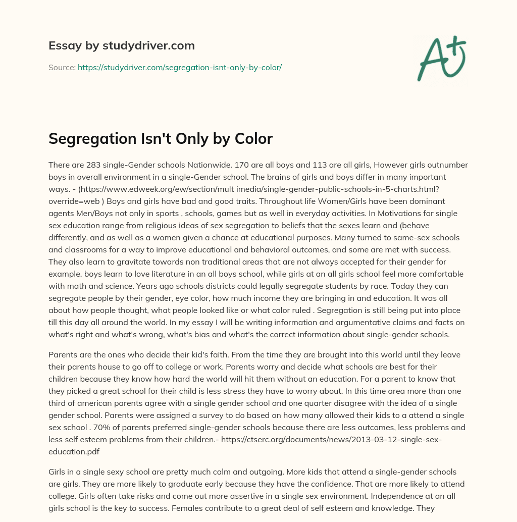 Segregation isn’t only by Color essay