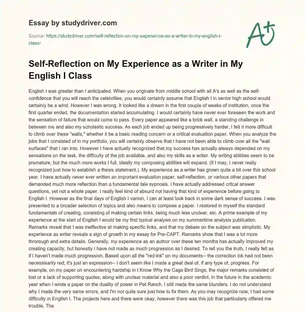 Self-Reflection on my Experience as a Writer in my English i Class essay