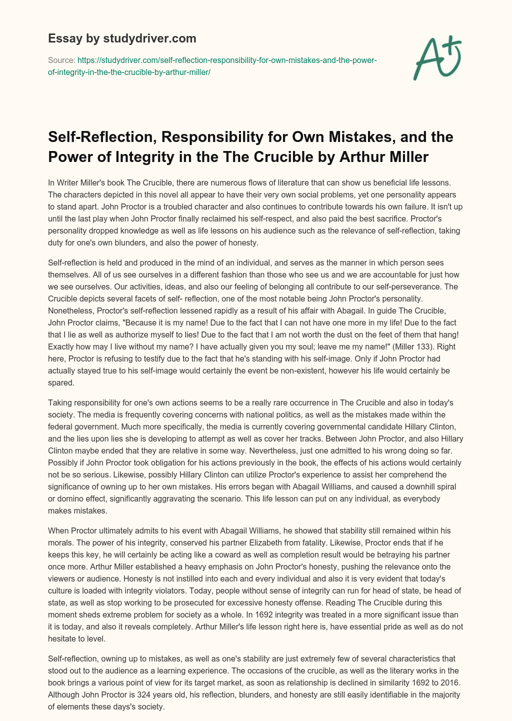 Self-Reflection, Responsibility for own Mistakes, and the Power of Integrity in the the Crucible by Arthur Miller essay