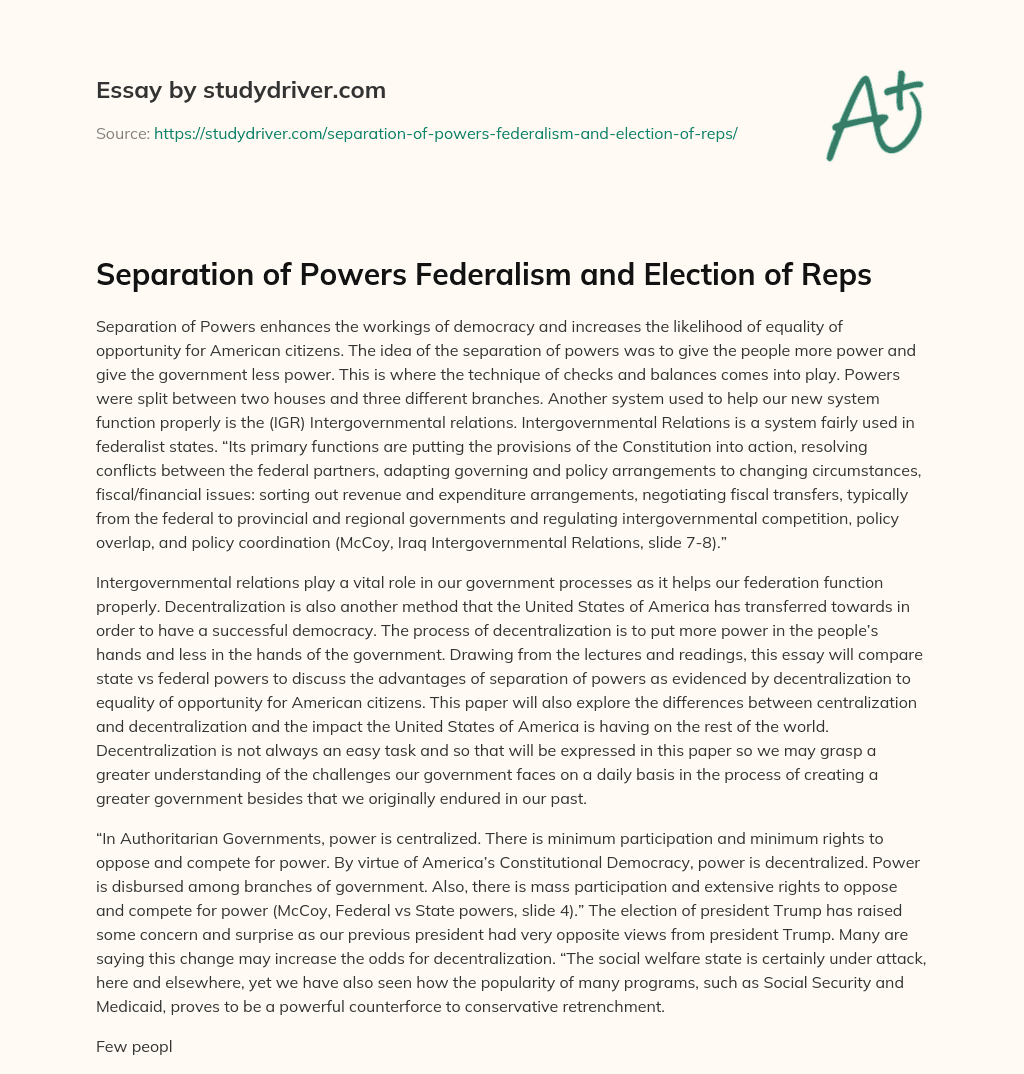Separation of Powers Federalism and Election of Reps essay