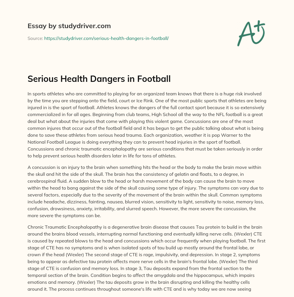 Serious Health Dangers in Football essay