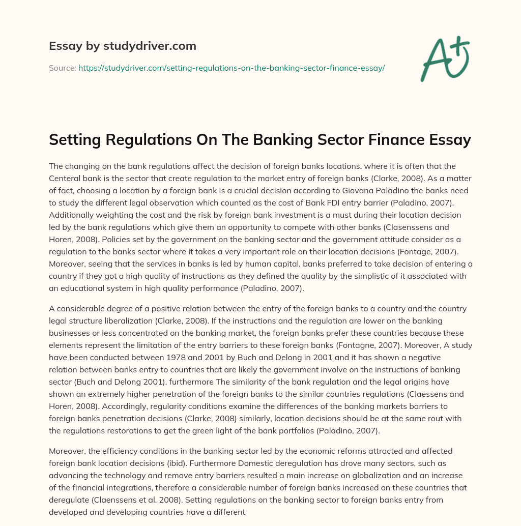 Setting Regulations on the Banking Sector Finance Essay essay