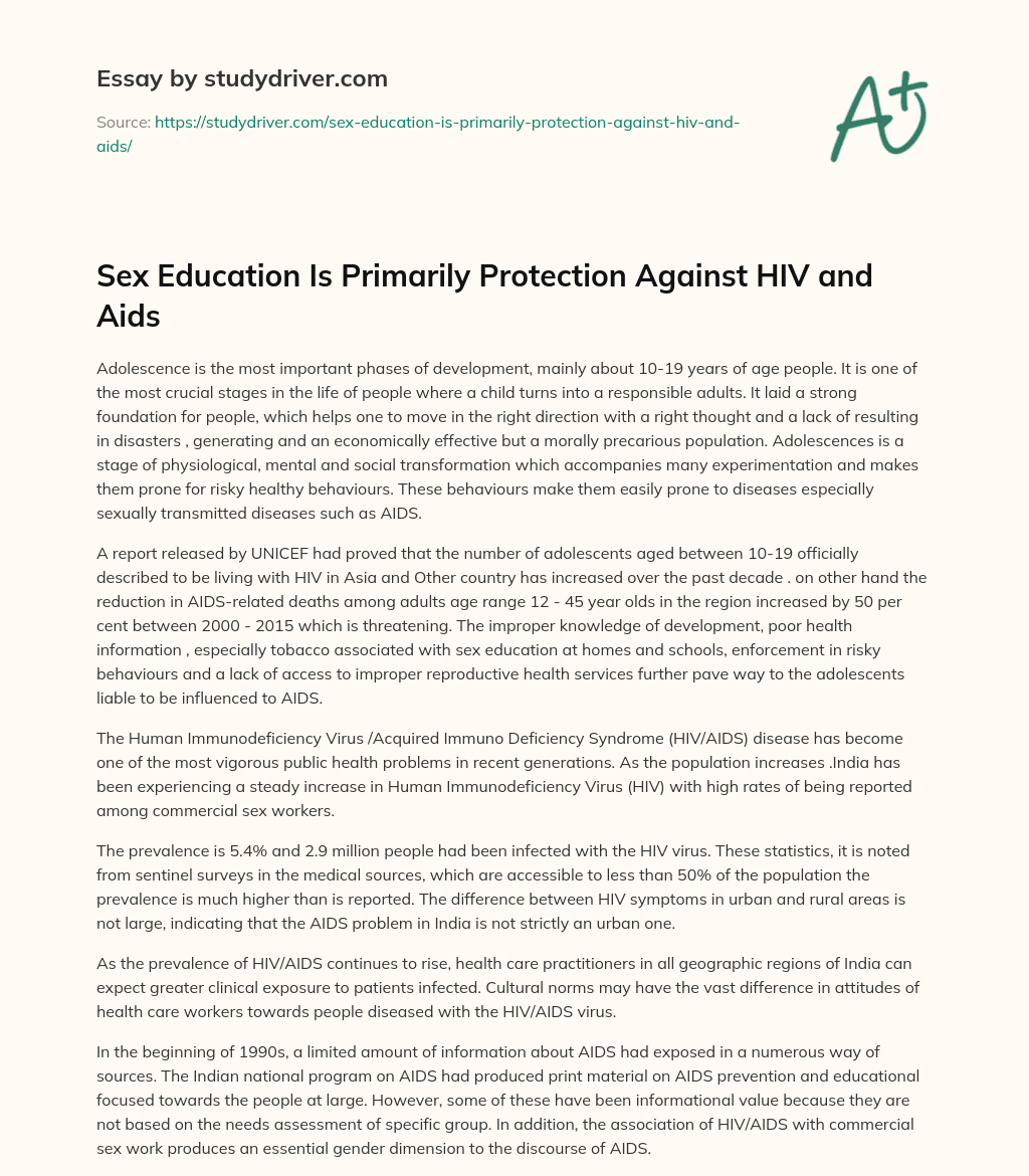 Sex Education is Primarily Protection against HIV and Aids essay