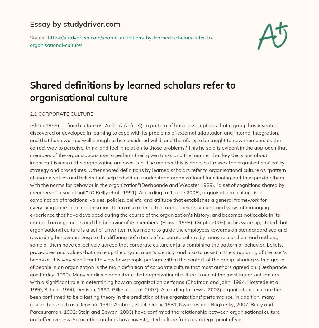 Shared Definitions by Learned Scholars Refer to Organisational Culture essay