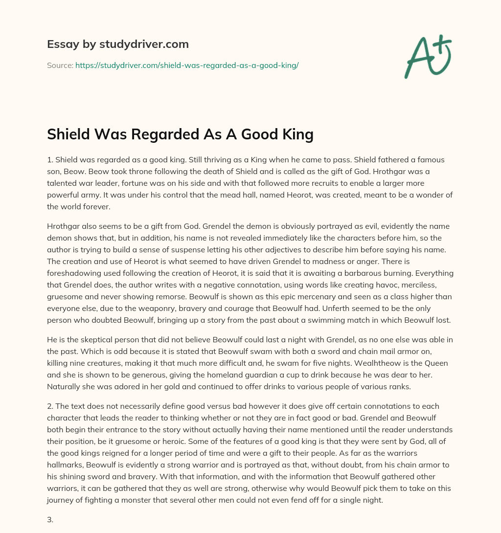 Shield was Regarded as a Good King essay