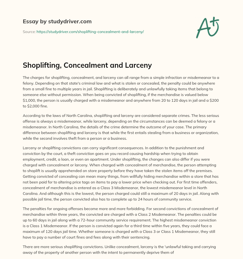 Shoplifting, Concealment and Larceny essay