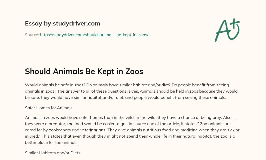 Should Animals be Kept in Zoos essay