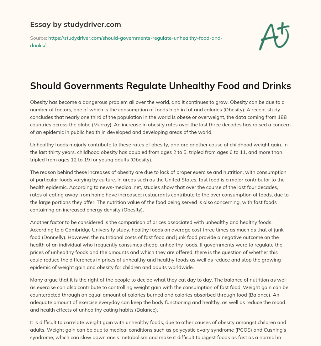 Should Governments Regulate Unhealthy Food and Drinks essay
