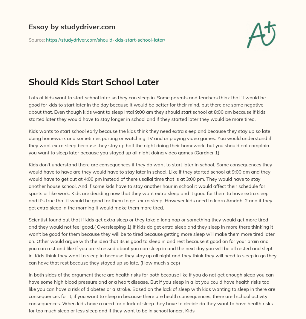 Should Kids Start  School Later essay