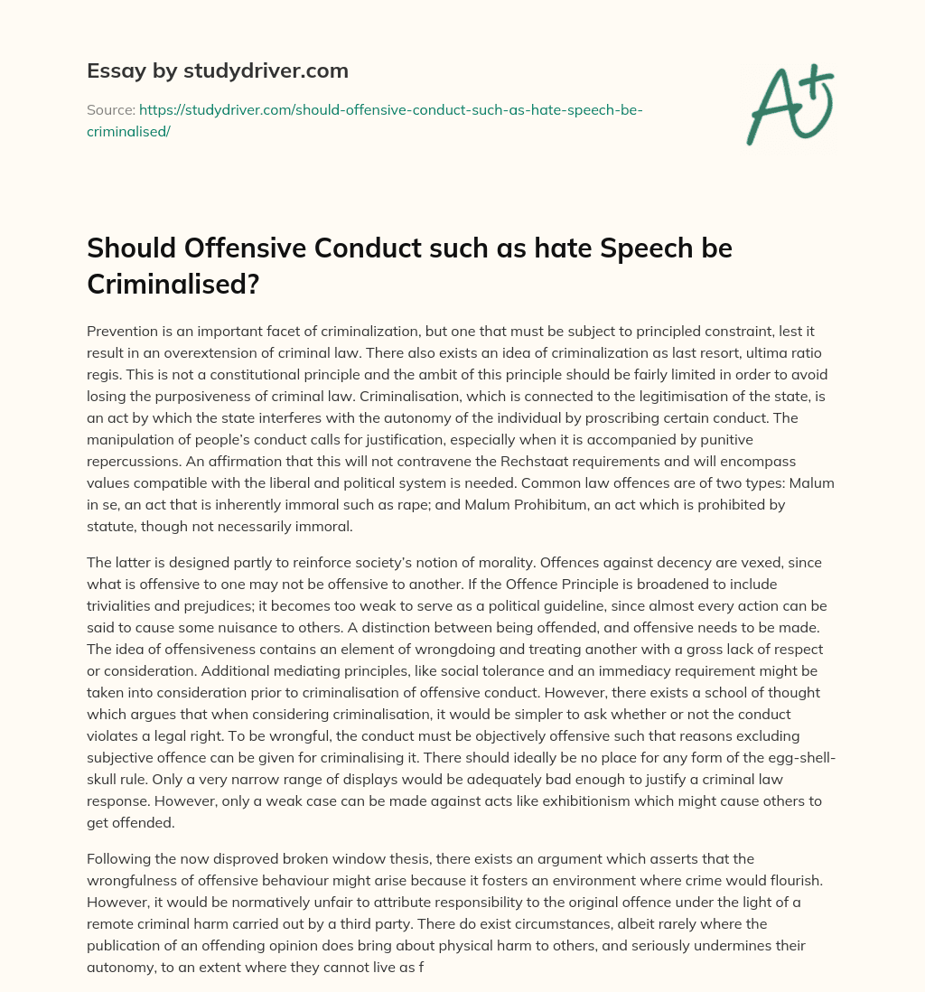 Should Offensive Conduct such as Hate Speech be Criminalised? essay