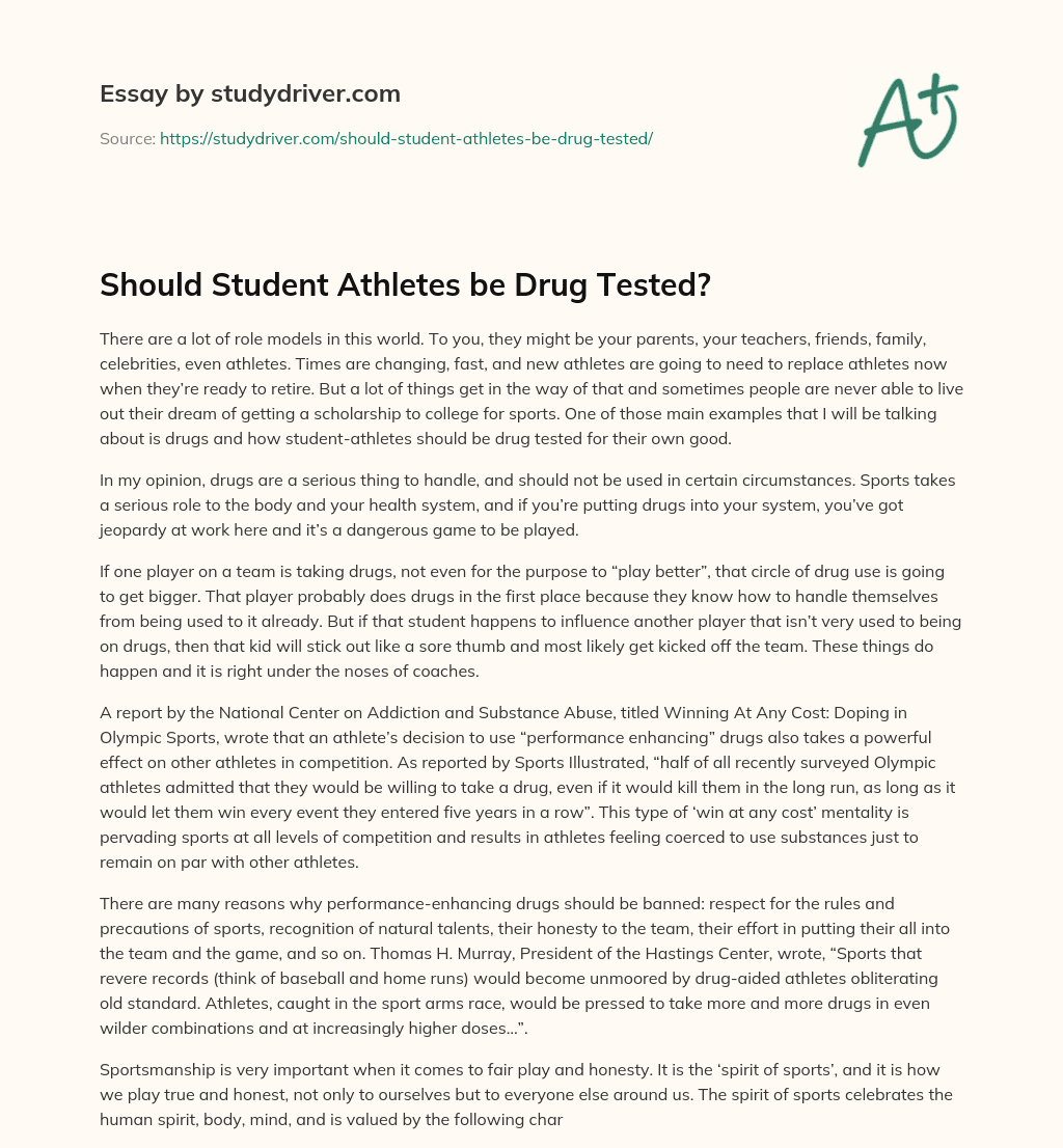 Should Student Athletes be Drug Tested? essay