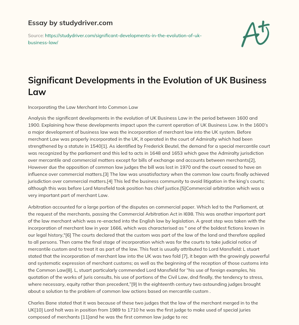 Significant Developments in the Evolution of UK Business Law essay