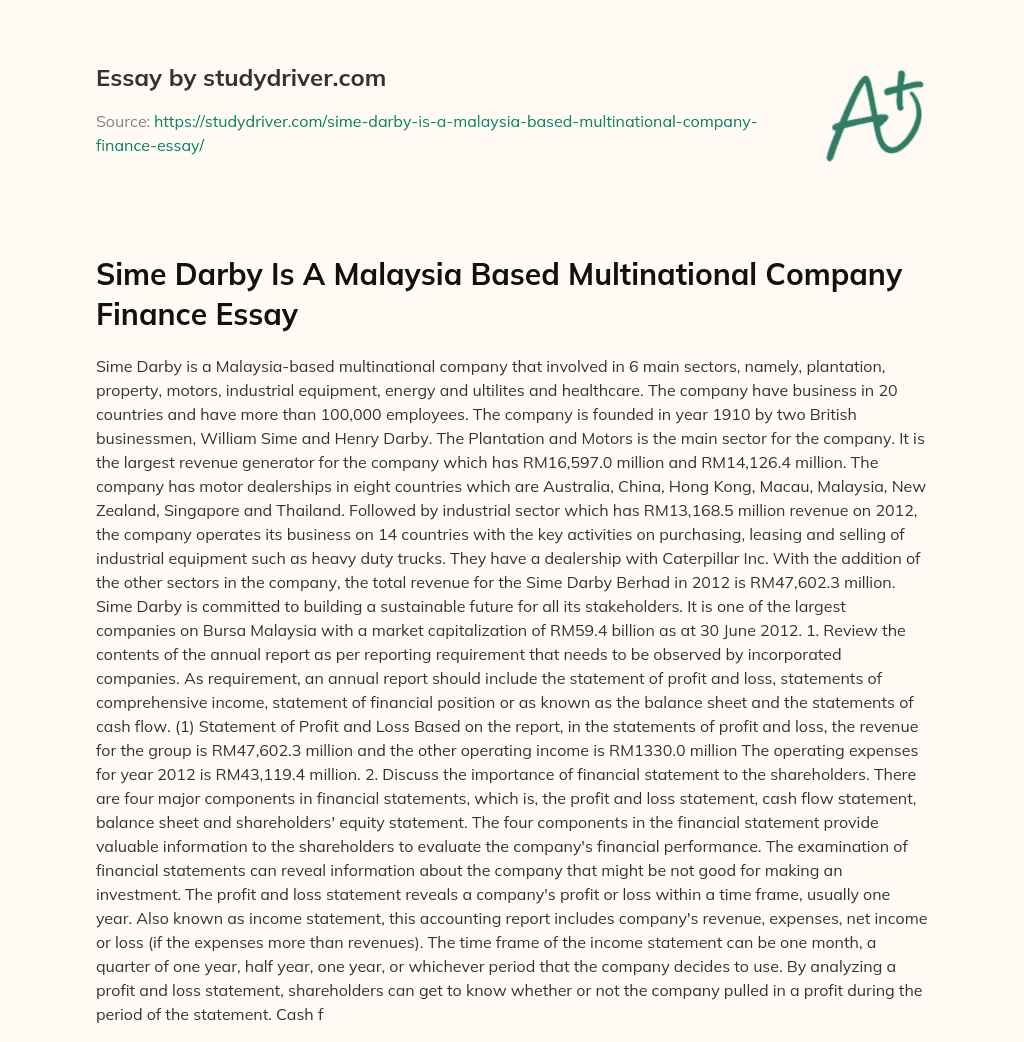 Sime Darby is a Malaysia Based Multinational Company Finance Essay essay