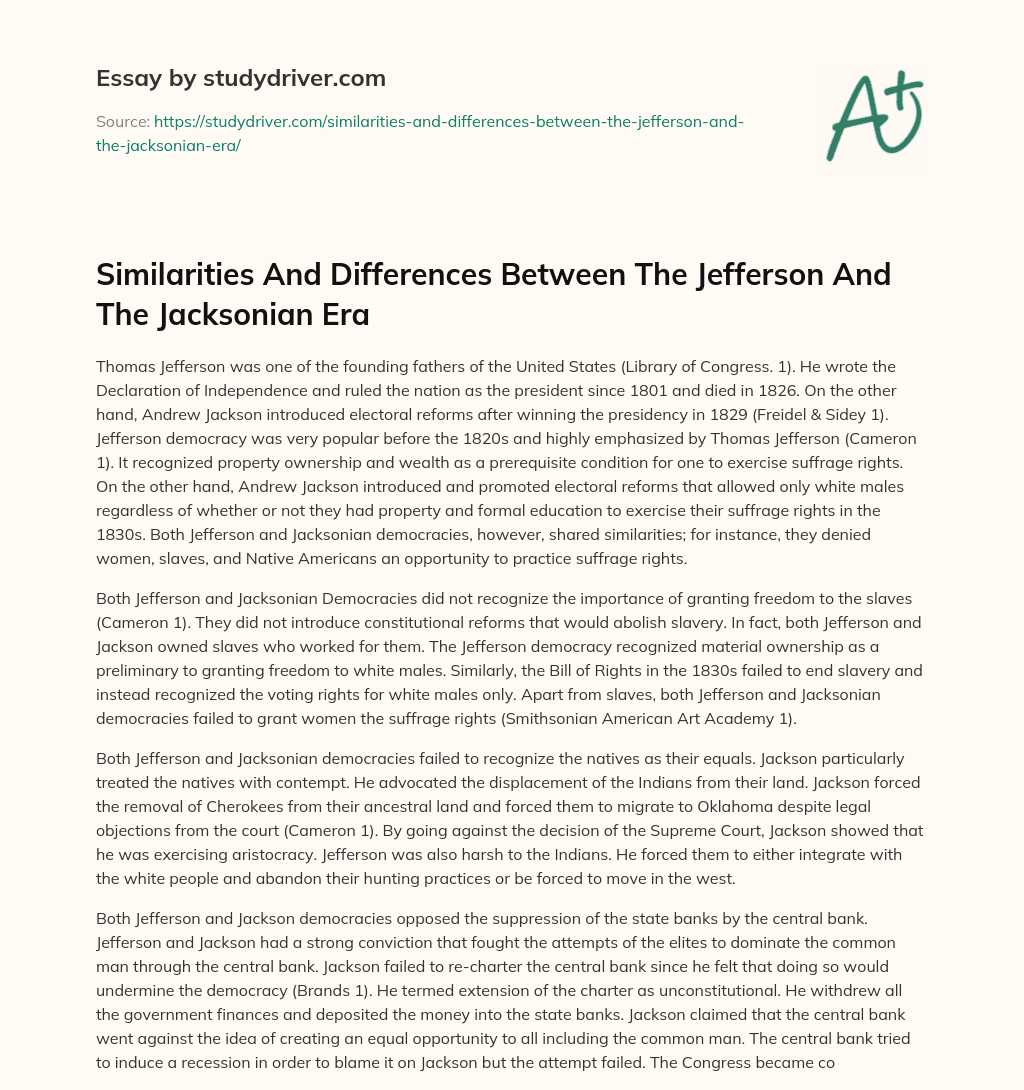 Similarities and Differences between the Jefferson and the Jacksonian Era essay