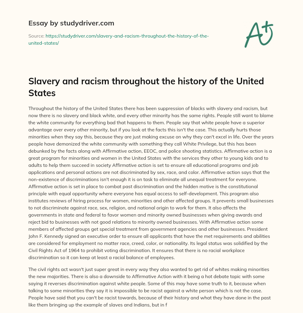 Slavery and Racism Throughout the History of the United States essay
