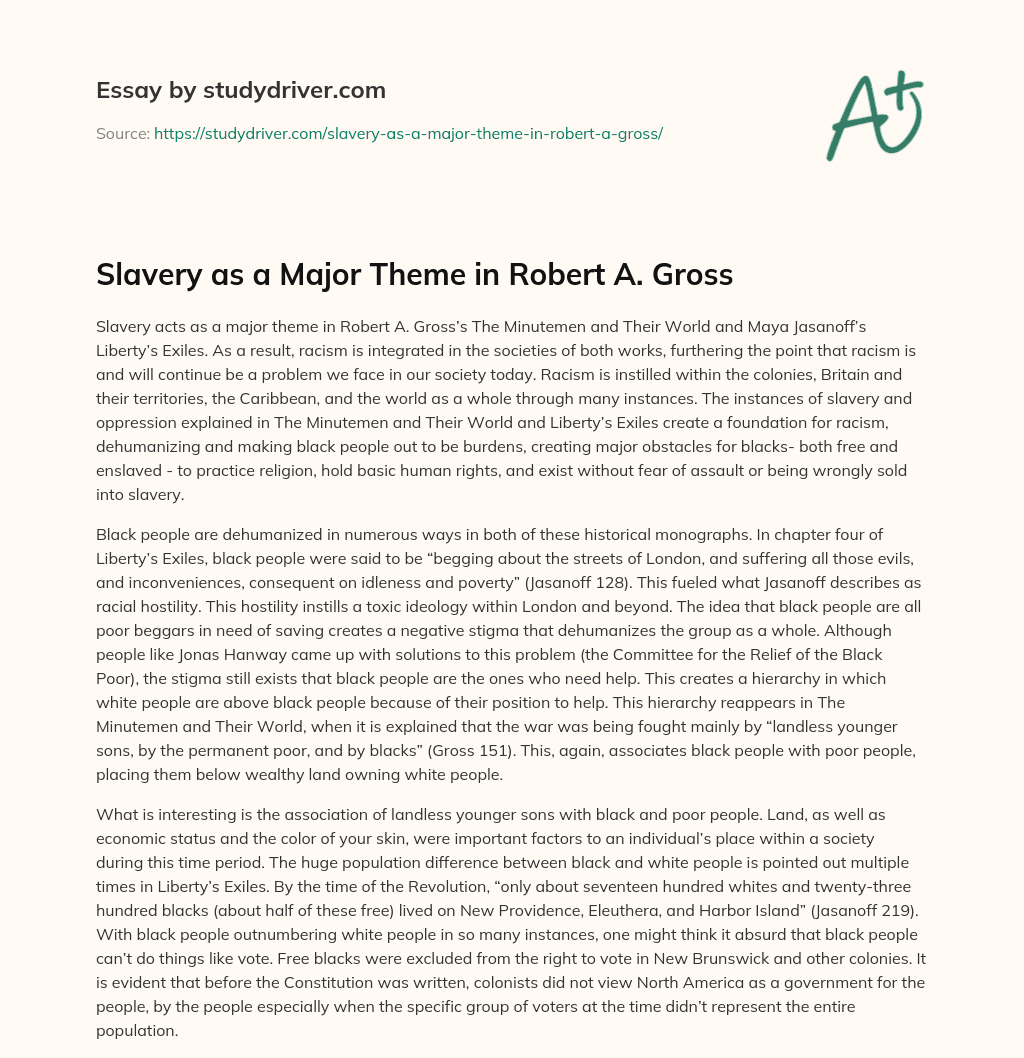 Slavery as a Major Theme in Robert A. Gross essay