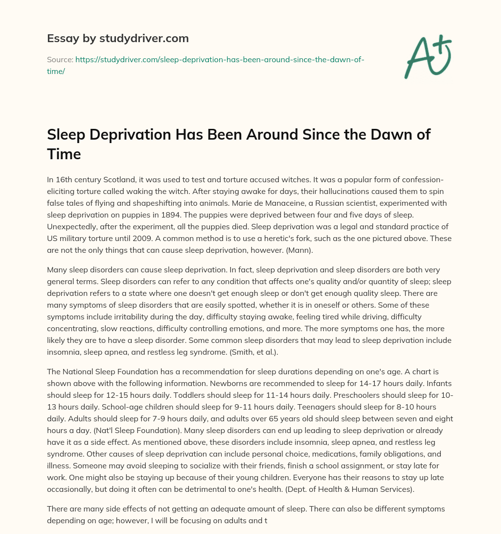 Sleep Deprivation has been Around Since the Dawn of Time essay