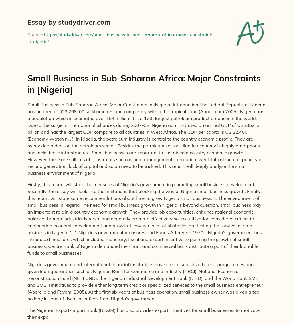 Small Business in Sub-Saharan Africa: Major Constraints in [Nigeria] essay