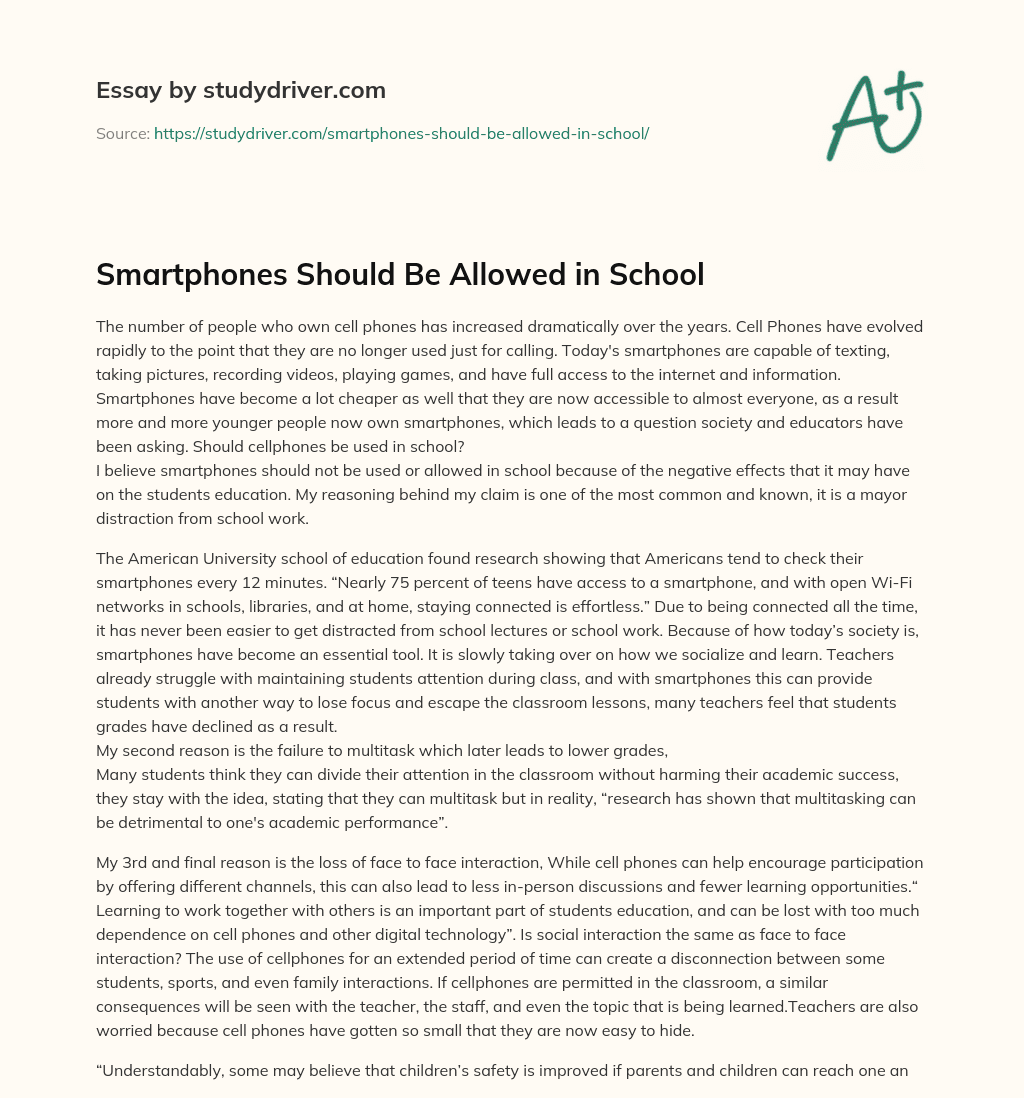 Smartphones should be Allowed in School essay