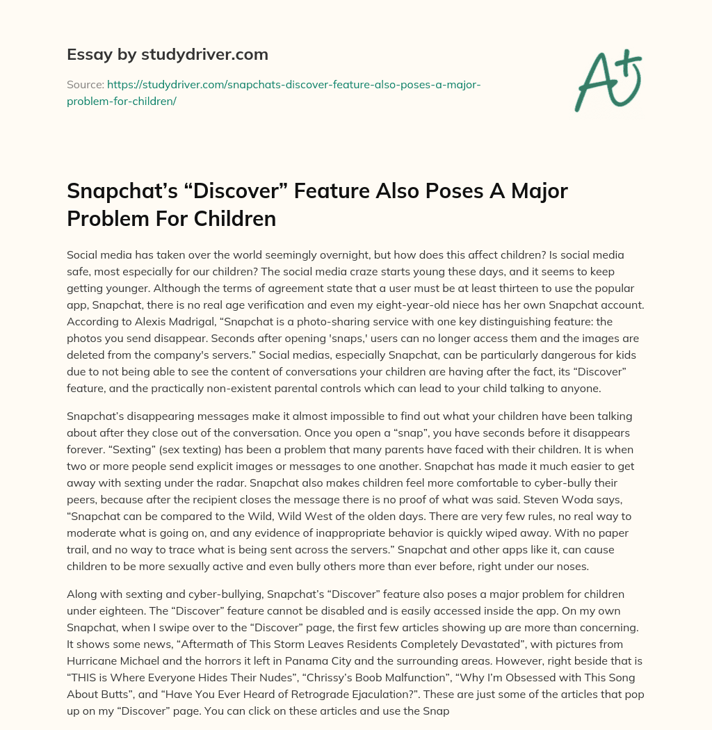 Snapchat’s “Discover” Feature Also Poses a Major Problem for Children essay
