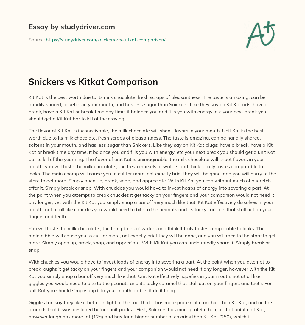 Snickers Vs Kitkat Comparison essay