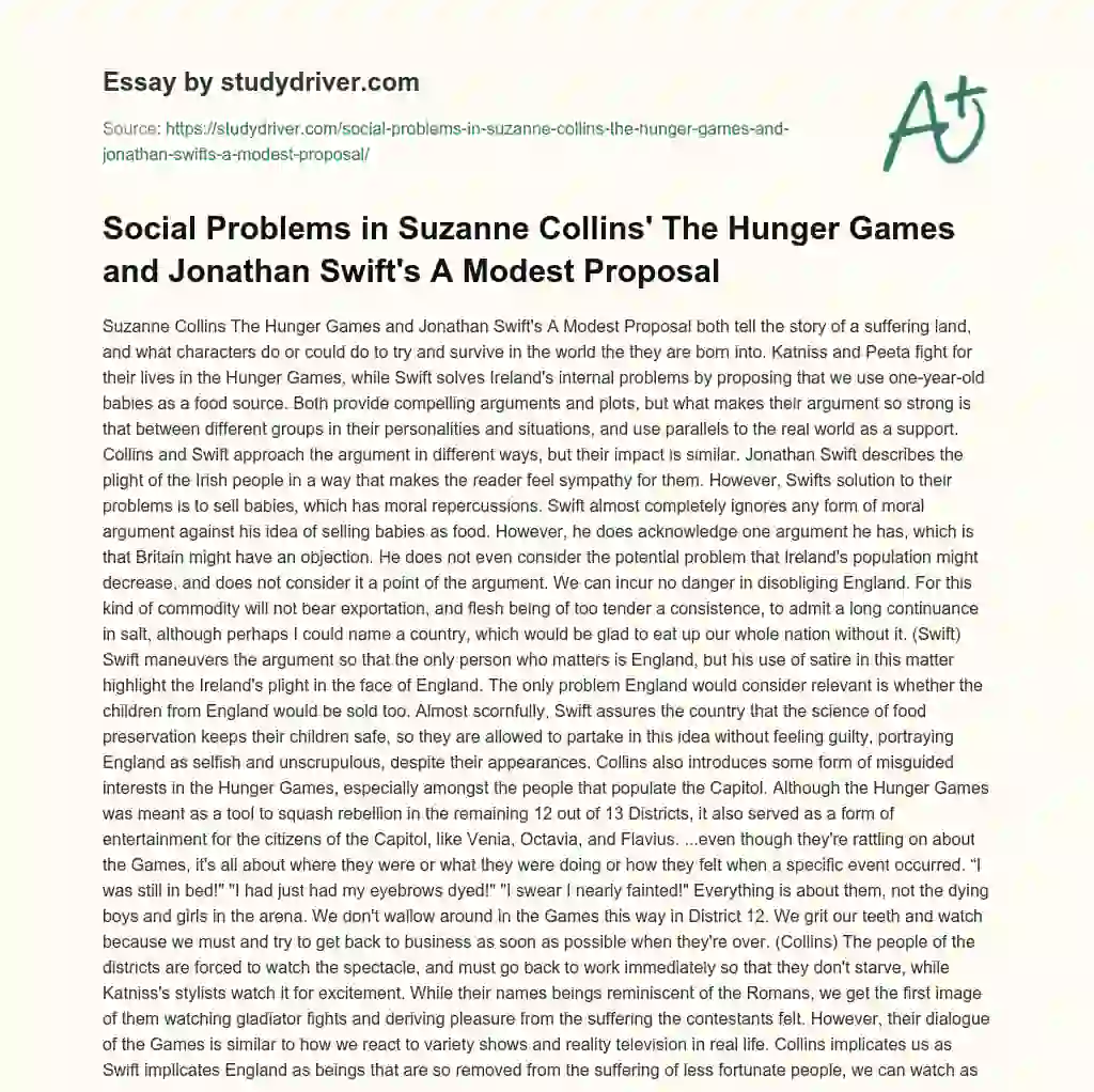 Social Problems in Suzanne Collins’ the Hunger Games and Jonathan Swift’s a Modest Proposal essay