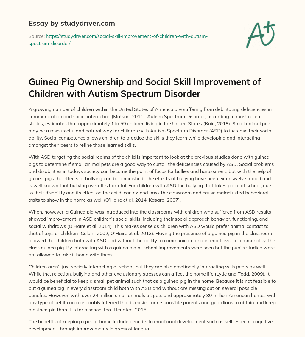 Guinea Pig Ownership and Social Skill Improvement of Children with Autism Spectrum Disorder essay