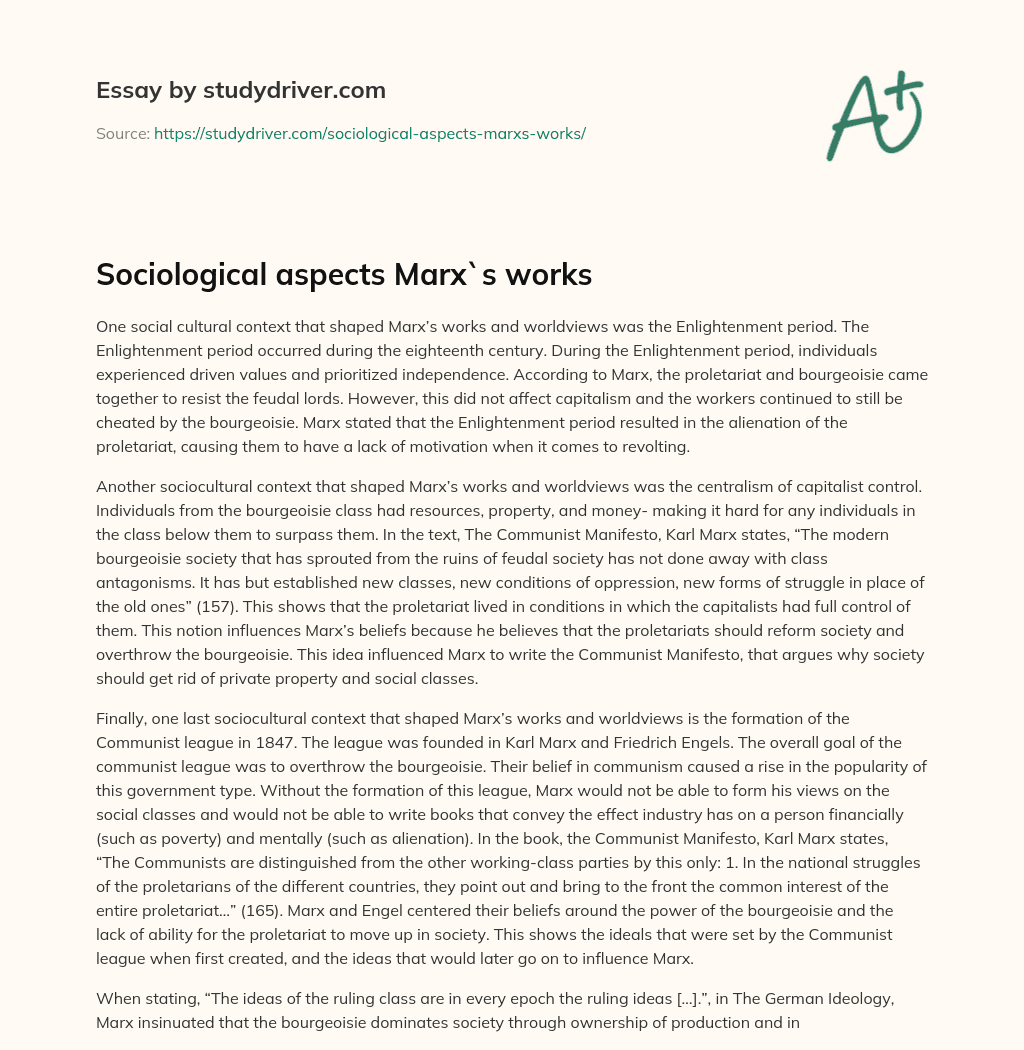 Sociological Aspects Marx`s Works essay