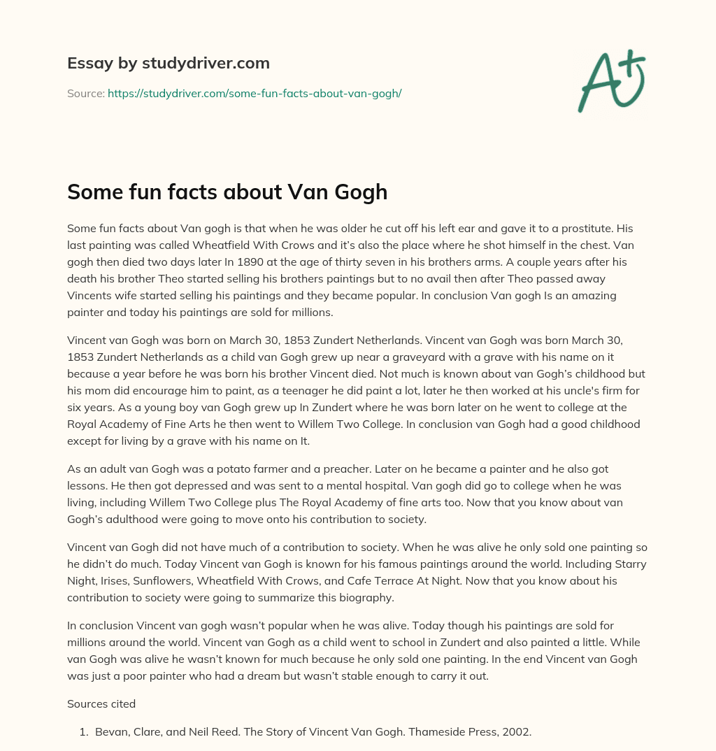 Some Fun Facts about Van Gogh essay