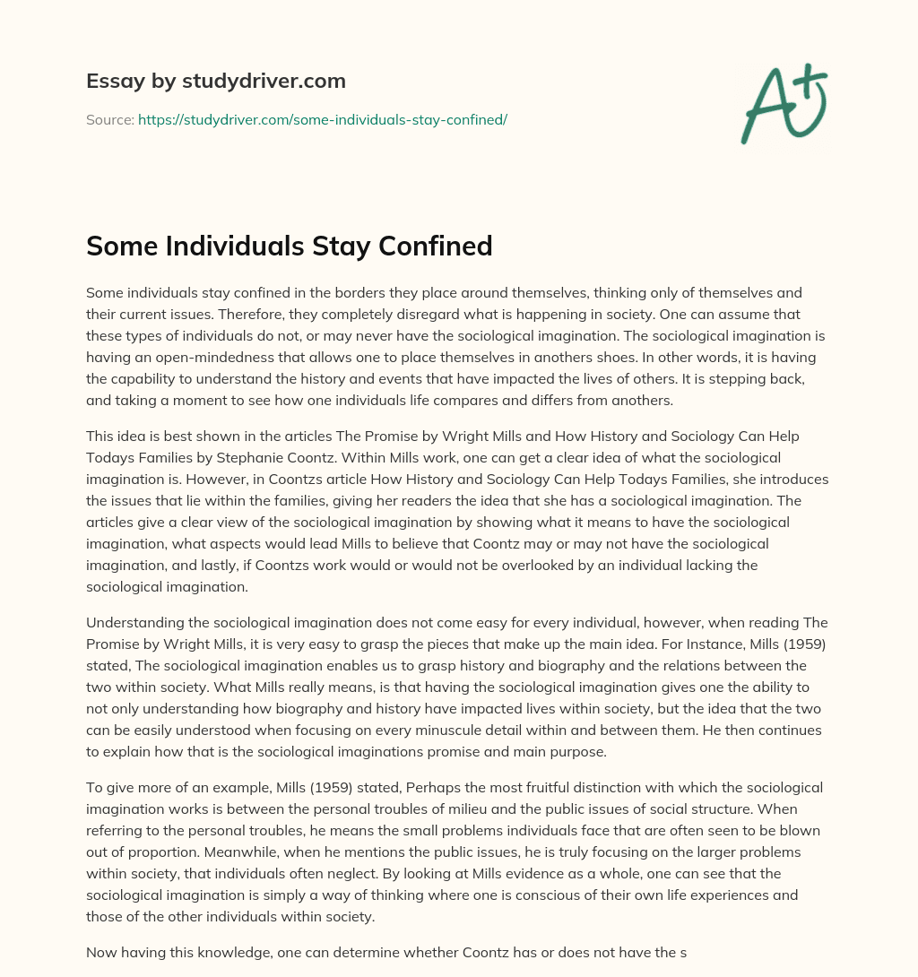 Some Individuals Stay Confined essay