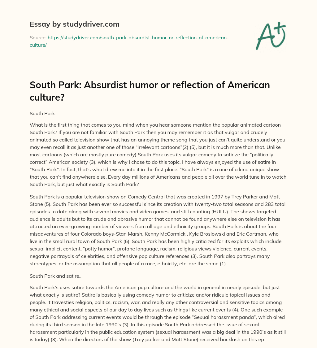 South Park: Absurdist Humor or Reflection of American Culture? essay