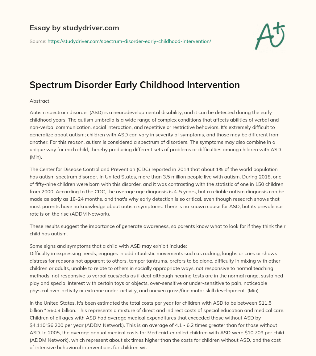 Spectrum Disorder Early Childhood Intervention essay