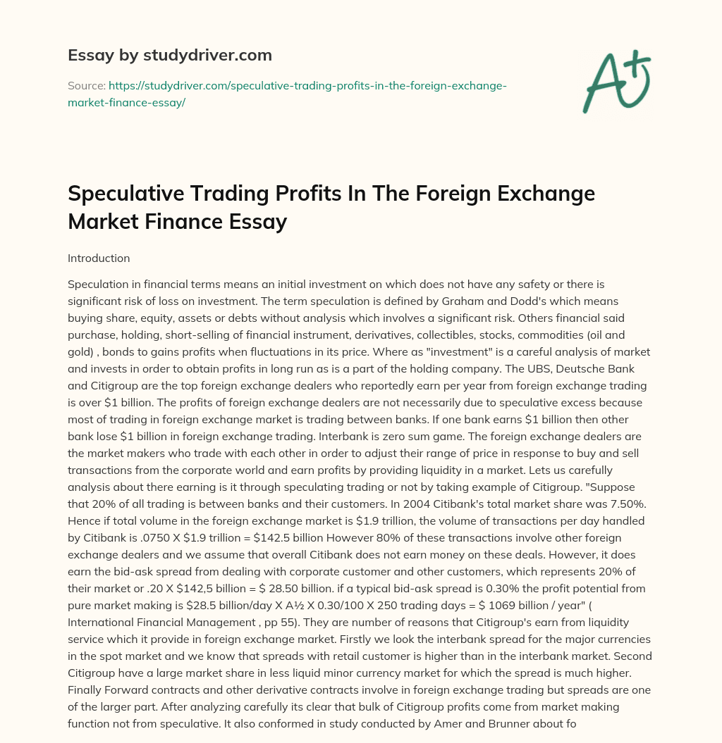 Speculative Trading Profits in the Foreign Exchange Market Finance Essay essay