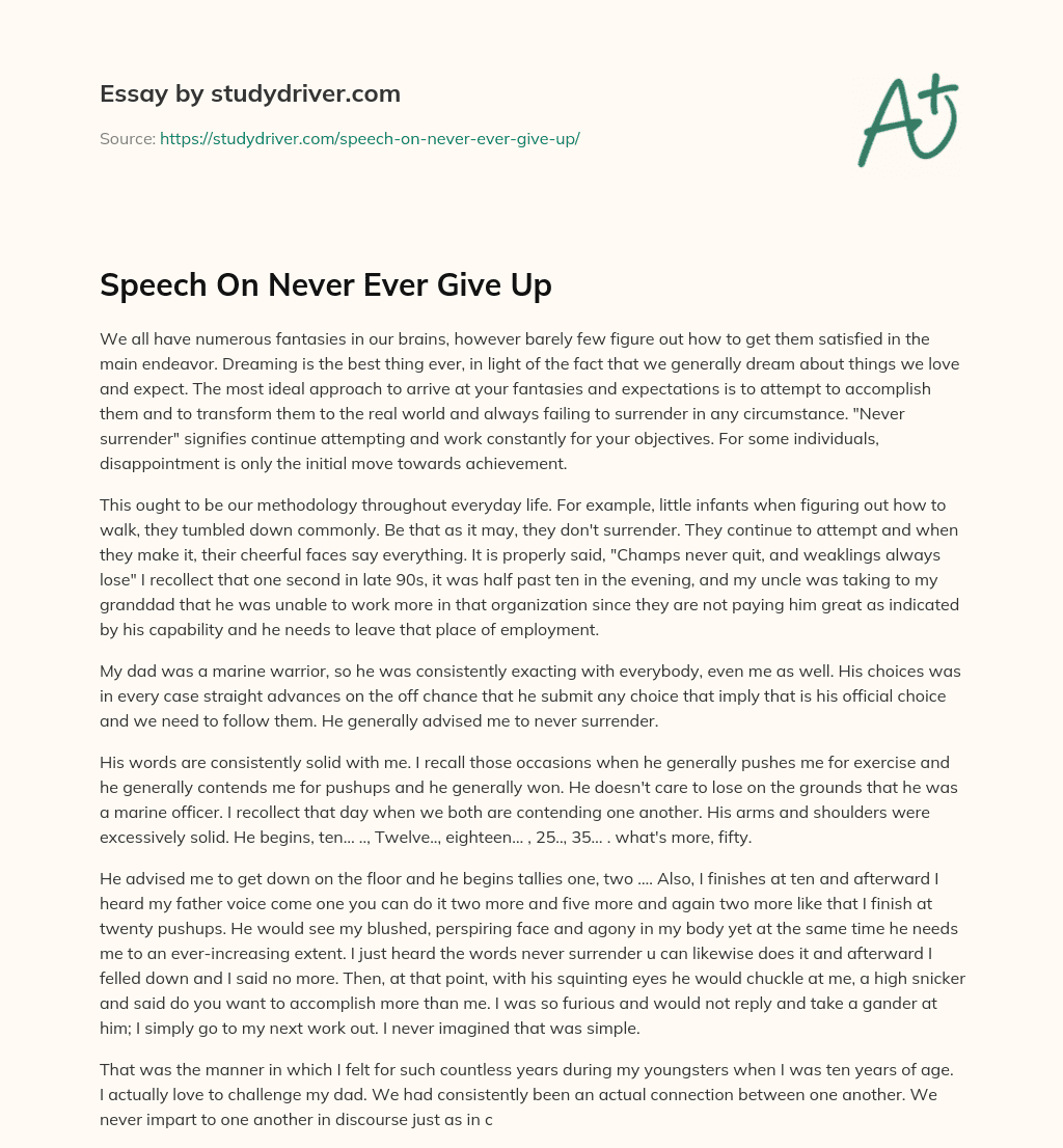 Speech on Never Ever Give up essay
