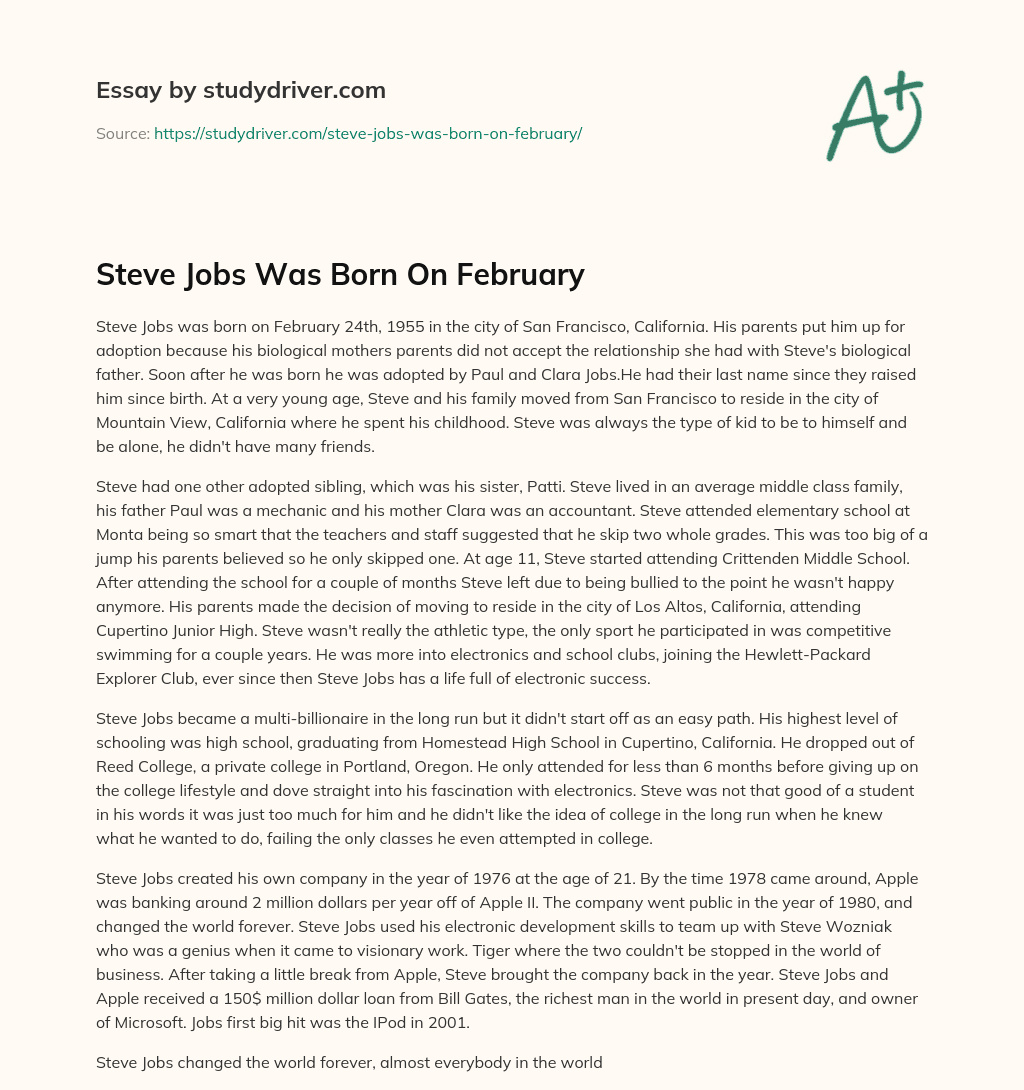 Steve Jobs was Born on February essay